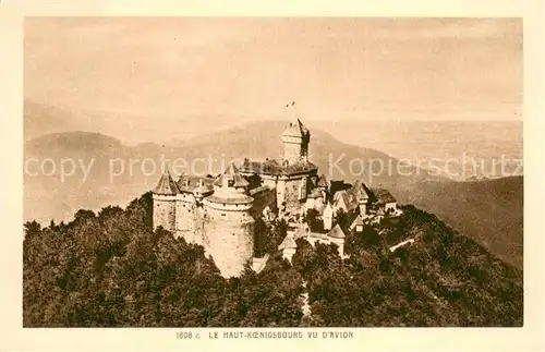 AK / Ansichtskarte Haut Koenigsbourg_Hohkoenigsburg Chateau vu d avion Haut Koenigsbourg