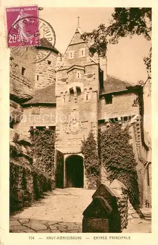 AK / Ansichtskarte Haut Koenigsbourg_Hohkoenigsburg Entree principale du chateau Haut Koenigsbourg