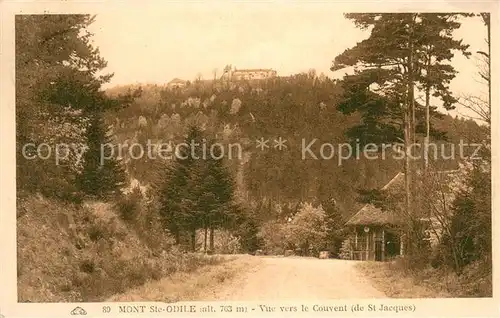 AK / Ansichtskarte Mont Sainte Odile_Mont Ste Odile Vue vers le couvent de Saint Jacques Mont Sainte Odile