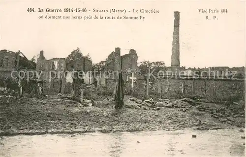 AK / Ansichtskarte Souain Perthes les Hurlus Grande Guerre 1914 16 Cimetiere Souain Perthes les Hurlus