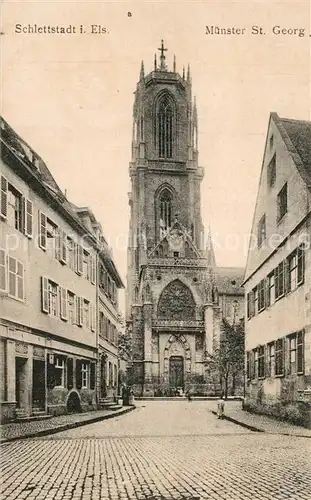 AK / Ansichtskarte Schlettstadt M?nster St. Georg Schlettstadt