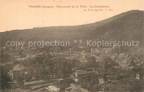 AK / Ansichtskarte Thann_Haut_Rhin_Elsass avec Cathedrale Thann_Haut_Rhin_Elsass