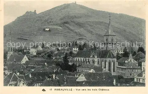 AK / Ansichtskarte Ribeauville_Haut_Rhin_Elsass Vue vers les trois Chateaux Ribeauville_Haut
