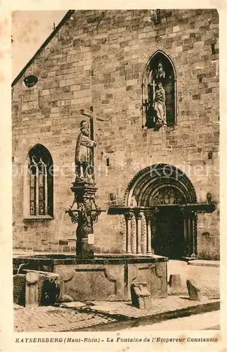 AK / Ansichtskarte Kaysersberg_Haut_Rhin Fontaine de l`Empereur Constantin Kaysersberg_Haut_Rhin