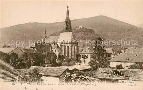 AK / Ansichtskarte Thann_Haut_Rhin_Elsass Cathedrale et Ruines du Chateau d`Engelsbourg Thann_Haut_Rhin_Elsass