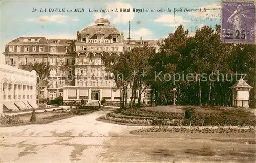 AK / Ansichtskarte La_Baule_sur_Mer Hotel Royal Coin du Petit Bois La_Baule_sur_Mer