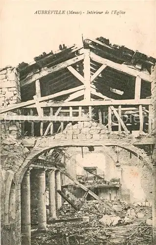 AK / Ansichtskarte Aubreville Interieur de l eglise Ruines Grande Guerre Truemmer 1. Weltkrieg Aubreville