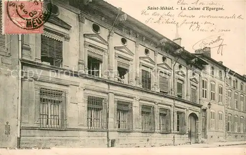 AK / Ansichtskarte Saint Mihiel Caisse d Epargne Saint Mihiel