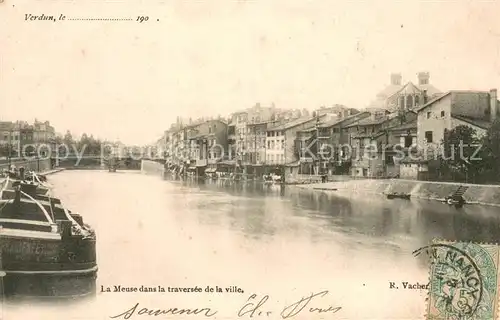 AK / Ansichtskarte VERDUN_Meuse La Meuse dans la traversee de la ville Verdun Meuse