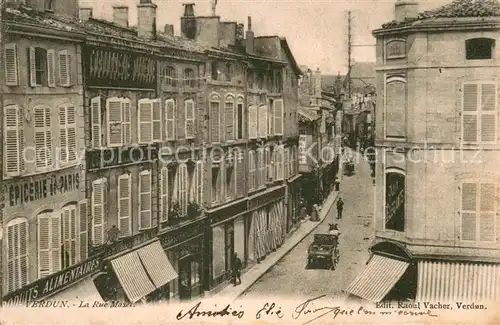 AK / Ansichtskarte VERDUN_Meuse Rue Mazel Verdun Meuse