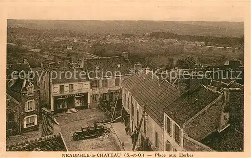AK / Ansichtskarte Neauphle le Chateau Place aux Herbes Neauphle le Chateau