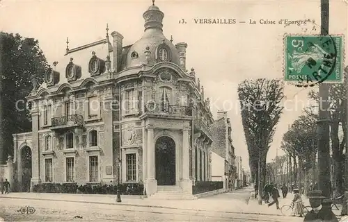 AK / Ansichtskarte Versailles_Yvelines Caisse d Epargne Versailles_Yvelines