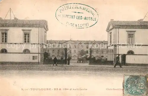 AK / Ansichtskarte Toulouse_Haute Garonne Caserne 23 et 18me d Artillerie Toulouse Haute Garonne