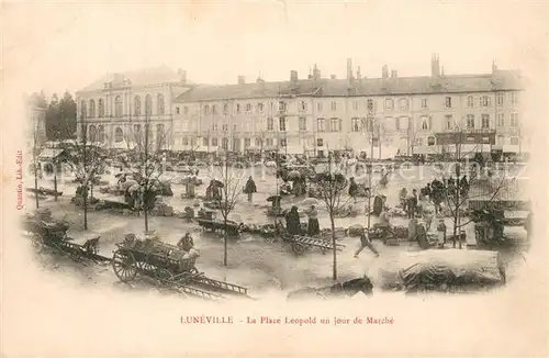 AK / Ansichtskarte Luneville Place Leopold un jour de marche Luneville