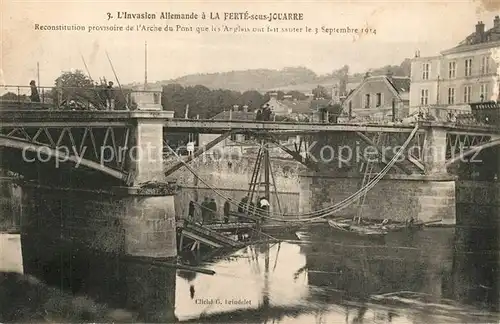 AK / Ansichtskarte La_Ferte sous Jouarre Reconstitution provisoire de l Arche du Pont La_Ferte sous Jouarre