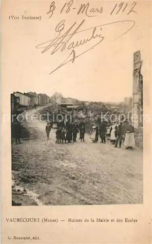 AK / Ansichtskarte Vaubecourt Ruines de la Mairie et des Ecoles Vaubecourt