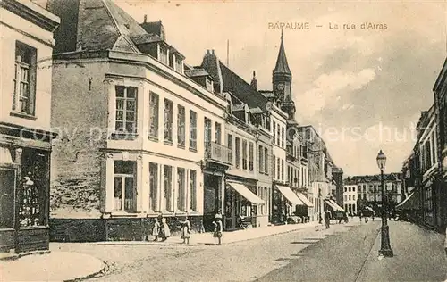 AK / Ansichtskarte Bapaume Rue d Arras Pruefstempel Bapaume