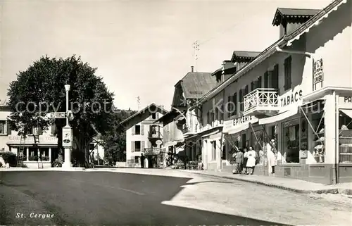 AK / Ansichtskarte Saint Cergue_Nyon_Suisse Hauptstrasse Innenstadt 