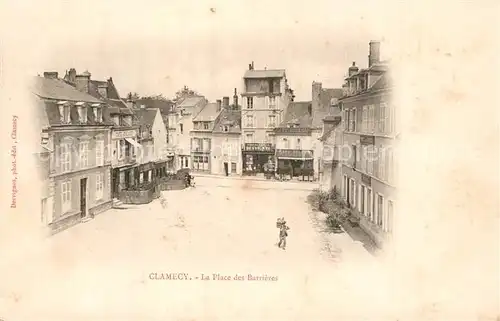 AK / Ansichtskarte Clamecy_Nievre Place des Barrieres Clamecy_Nievre