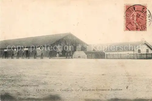 AK / Ansichtskarte Lerouville Caserne du 154e Hangar au Gymnase et Poudriere Lerouville