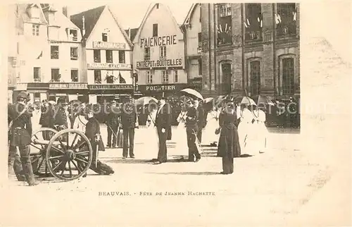 AK / Ansichtskarte Beauvais Fete de Jeanne Hachette Canon Beauvais