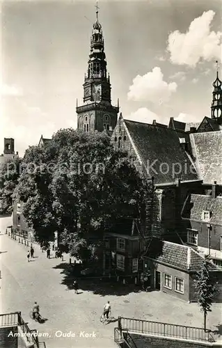 AK / Ansichtskarte Amsterdam_Niederlande Oude Kerk Amsterdam_Niederlande