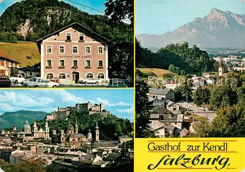 AK / Ansichtskarte Salzburg_Oesterreich Gasthof zur Kendl Schloss Panorama Salzburg_Oesterreich