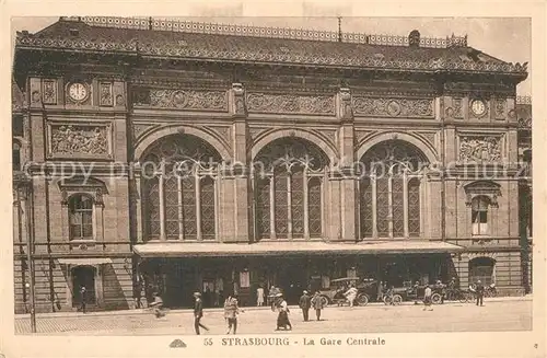 AK / Ansichtskarte Strasbourg_Alsace Gare Centrale Bahnhof Strasbourg Alsace