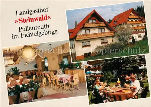 AK / Ansichtskarte Pullenreuth Landgasthof Steinwald im Fichtelgebirge Pullenreuth