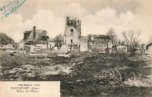 AK / Ansichtskarte Pontavert Ruines de l eglise Ruines Grande Guerre Truemmer 1. Weltkrieg Pontavert