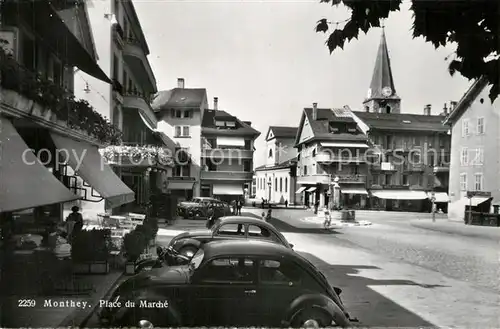 AK / Ansichtskarte Monthey_VS Place du Marche 