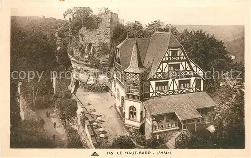 AK / Ansichtskarte Saverne_Bas_Rhin_Alsace Le Haut Barr Hotel Saverne_Bas_Rhin_Alsace