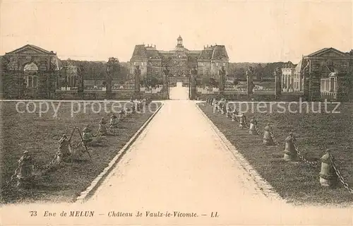 AK / Ansichtskarte Melun_Seine_et_Marne Chateau de Vaulx le Vicomte Melun_Seine_et_Marne