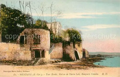 AK / Ansichtskarte Hendaye_Pyrenees_Atlantiques Tour Ronde Maison de Pierre Loti Remparts Camino Hendaye_Pyrenees