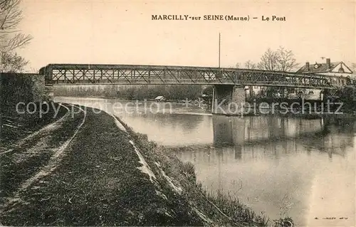 AK / Ansichtskarte Marcilly sur Seine Le Pont Marcilly sur Seine