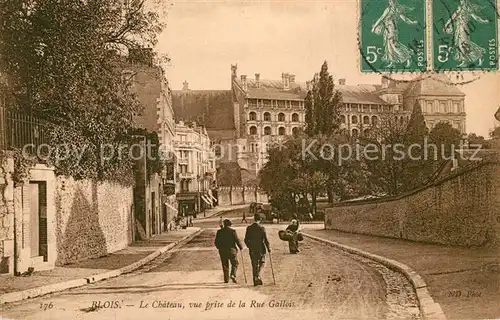 AK / Ansichtskarte Blois_Loir_et_Cher Le Chateau vue prise de la Rue Gallois Blois_Loir_et_Cher
