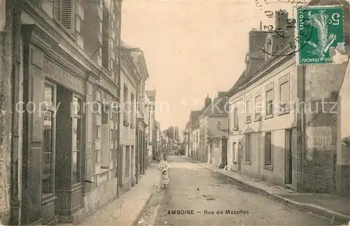 AK / Ansichtskarte Amboise Rue de Mazelles Amboise