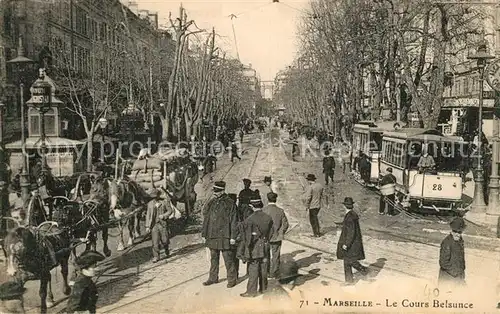 AK / Ansichtskarte Marseille_Bouches du Rhone Le Cours Belsunce Tram Marseille