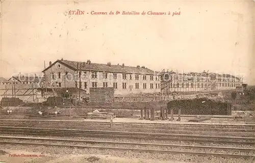 AK / Ansichtskarte Etain Casernes du 8e Bataillon de Chasseurs a pied Etain