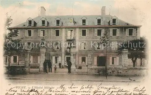 AK / Ansichtskarte Vichy_Allier Hopital Militaire Vichy Allier