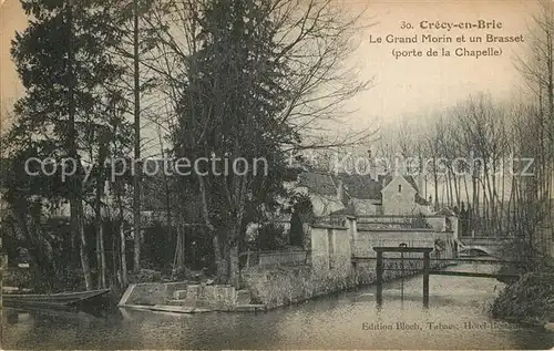 AK / Ansichtskarte Crecy_en_Brie Le Grand Morin et un Brasset Porte de la Chapelle Crecy_en_Brie