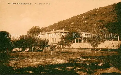 AK / Ansichtskarte Saint Jean de Maruejols et Avejan Chateau du Pont Saint Jean de Maruejols et Avejan