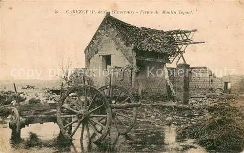 AK / Ansichtskarte Carency Ferme du Moulin Topart detruite Ruines Grande Guerre Truemmer 1. Weltkrieg Carency