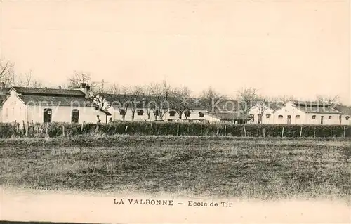 AK / Ansichtskarte La_Valbonne Ecole de Tir La_Valbonne