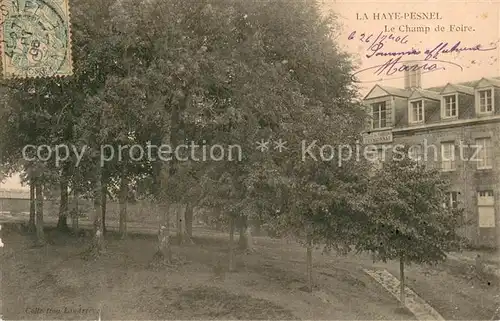 AK / Ansichtskarte La_Haye Pesnel Le Champ de Foire La_Haye Pesnel