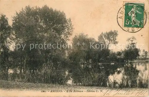 AK / Ansichtskarte Amiens Ile Robinson Amiens
