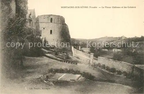 AK / Ansichtskarte Mortagne sur Sevre Le Vieux Chateau et les Coteaux Mortagne sur Sevre