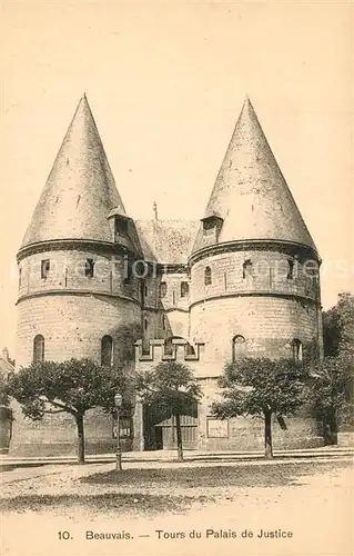 AK / Ansichtskarte Beauvais Tours du Palais de Justice Beauvais