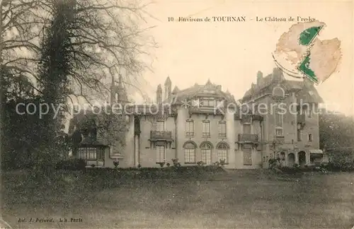 AK / Ansichtskarte Tournan Le Chateau de Presles Tournan