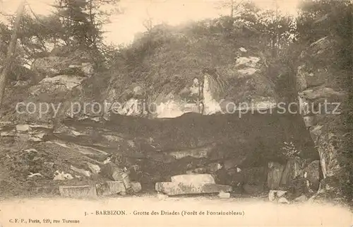 AK / Ansichtskarte Barbizon Grotte des Driades Foret de Fontainebleau Barbizon